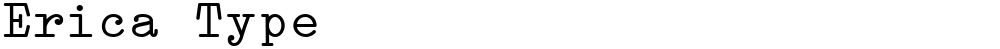 Erica Type