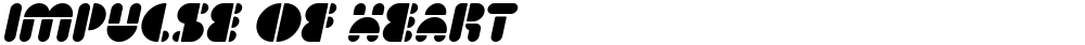 IMPULSE OF HEART