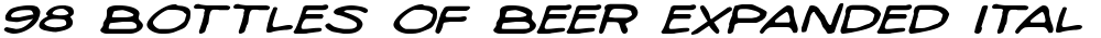 98 Bottles of Beer Expanded Italic