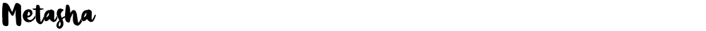 Metasha