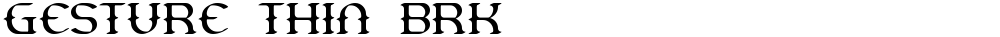 Gesture Thin BRK