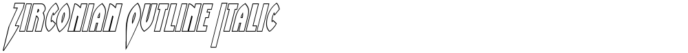 Zirconian Outline Italic
