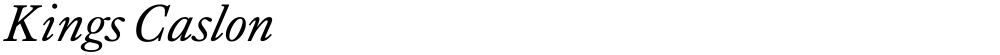Kings Caslon