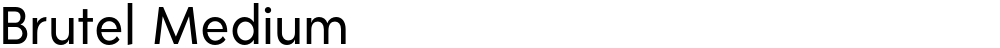 Brutel Medium