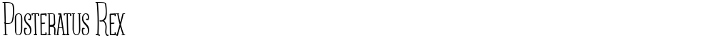 Posteratus Rex