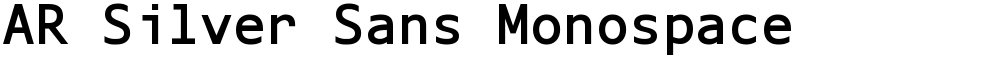AR Silver Sans Monospace