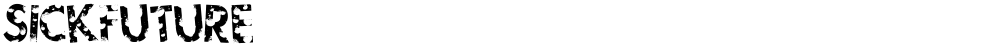sickfuture