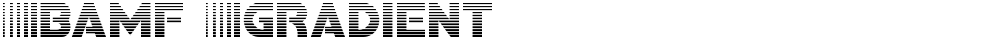 Bamf Gradient