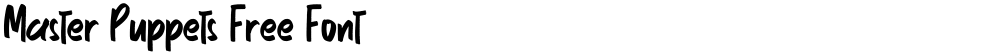 Master Puppets Free Font