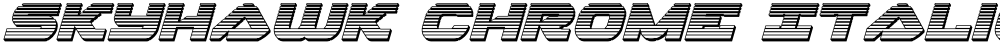 Skyhawk Chrome Italic
