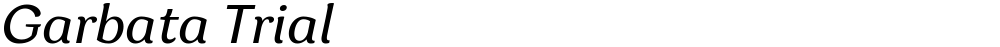 Garbata Trial