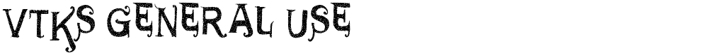 VTKS GENERAL USE