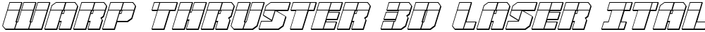 Warp Thruster 3D Laser Italic
