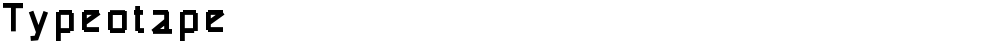 Typeotape