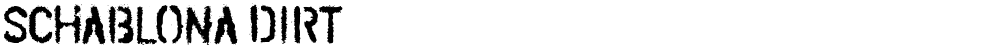 SCHABLONA DIRT