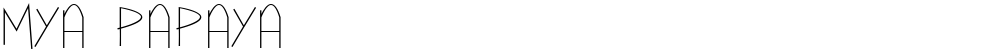 Mya Papaya