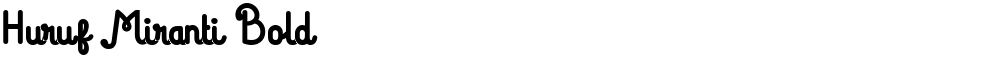 Huruf Miranti Bold