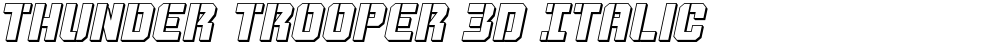 Thunder Trooper 3D Italic