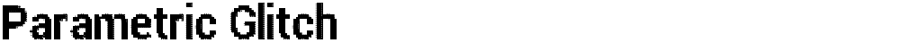 Parametric Glitch
