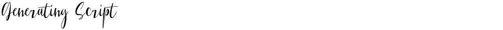 Generating Script
