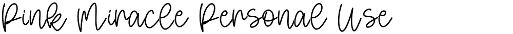 Pink Miracle Personal Use
