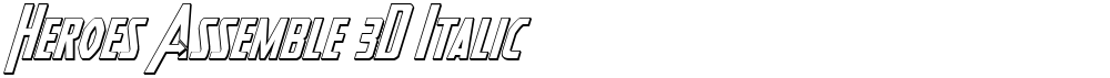 Heroes Assemble 3D Italic