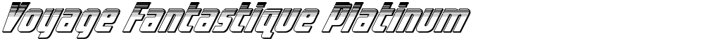 Voyage Fantastique Platinum