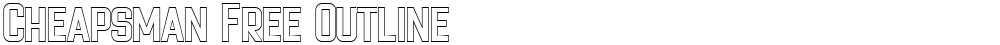 Cheapsman Free Outline