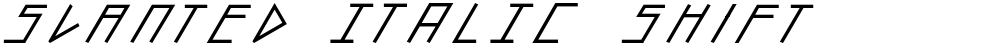 slanted ITALIC shift