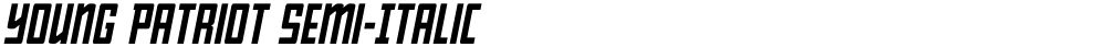 Young Patriot Semi-Italic