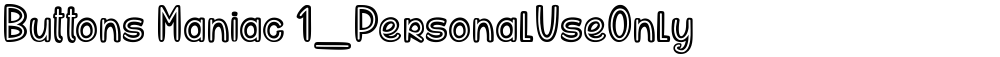Buttons Maniac 1_PersonalUseOnly