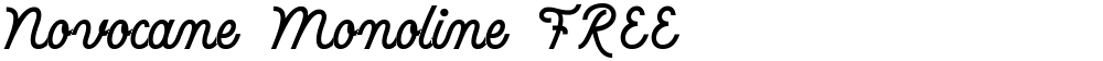 Novocane Monoline FREE