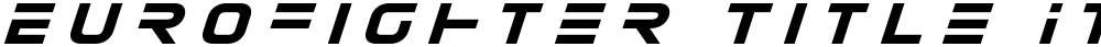 Eurofighter Title Italic