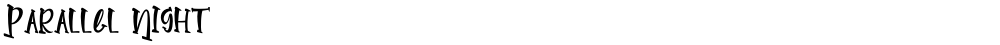 Parallel Night
