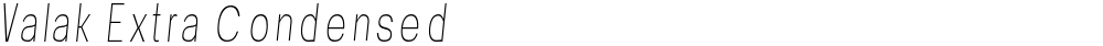 Valak Extra Condensed