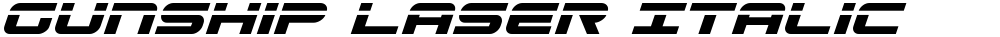 Gunship Laser Italic