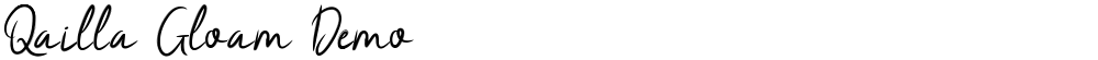 Qailla Gloam Demo