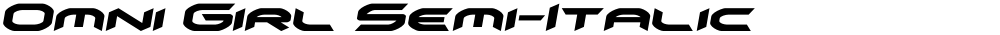 Omni Girl Semi-Italic