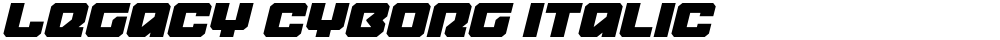 Legacy Cyborg Italic