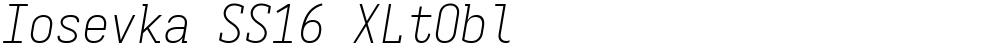 Iosevka SS16 XLtObl