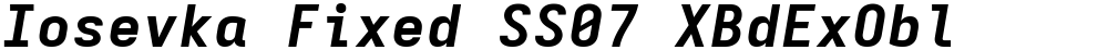 Iosevka Fixed SS07 XBdExObl