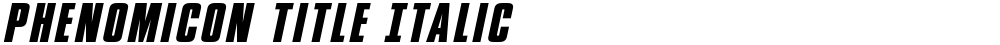 Phenomicon Title Italic