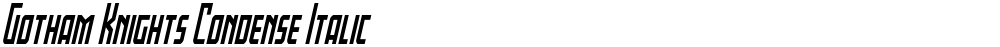Gotham Knights Condense Italic