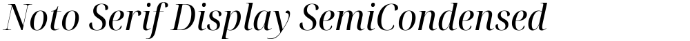 Noto Serif Display SemiCondensed