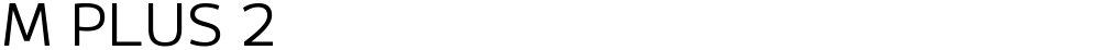 M PLUS 2
