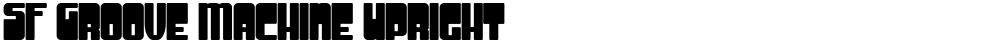 SF Groove Machine Upright