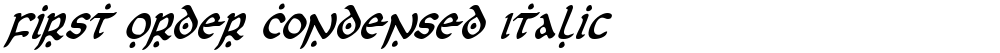 First Order Condensed Italic