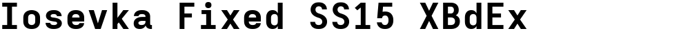 Iosevka Fixed SS15 XBdEx