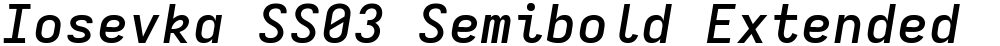 Iosevka SS03 Semibold Extended
