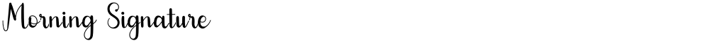 Morning Signature
